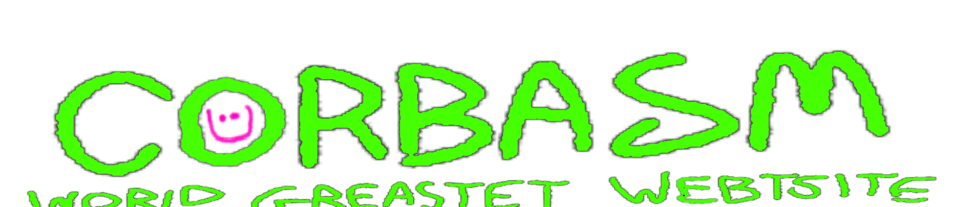 CORBAM WORLD GREATETST